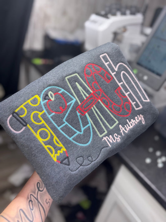 TEACH embroidered crew preorder 15 business day turn around time