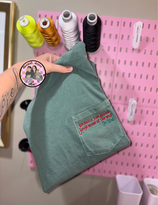 I’m tired! Embroidered comfort colors pocket T preorder 28 business day turn around time