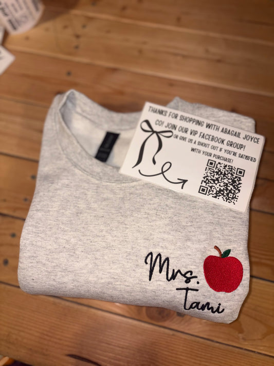 Educator name embroidered crew- preorder 28 business day turn around time
