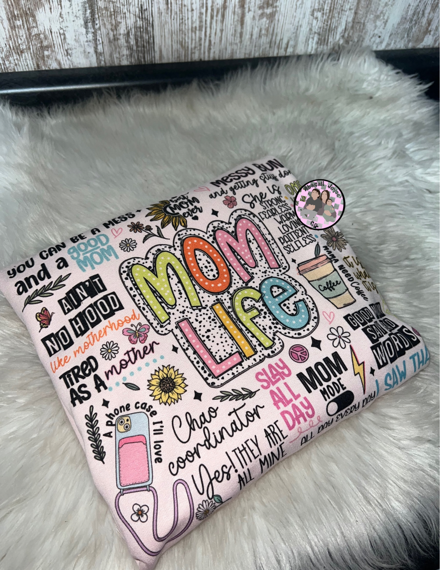 Mom life CREW preorder 15 business day turn around time