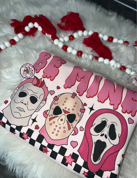 Be mine 💖 preorder 15 business day turn around time