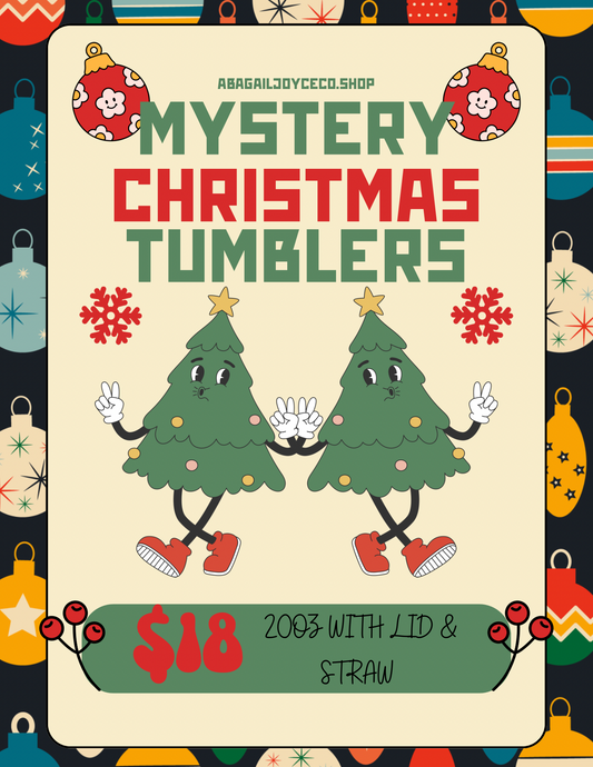 Mystery Christmas 20oz Tumblers preorder 15 business day turn around time