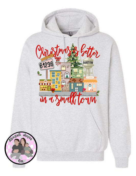 Small town Christmas hoodie preorder 15 business day turn around time